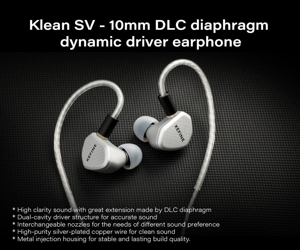 KEFINE Klean SV | 10mm DLC Diaphragm Dynamic Driver